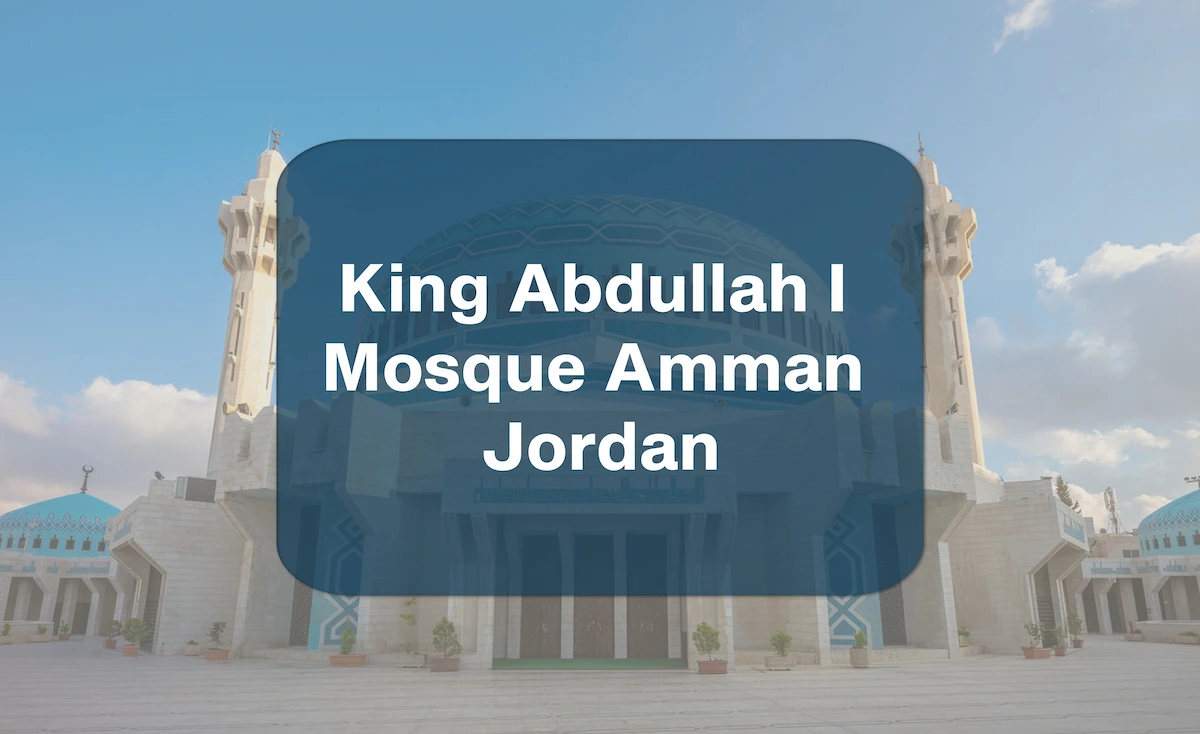 King Abdullah I Mosque Amman Jordan