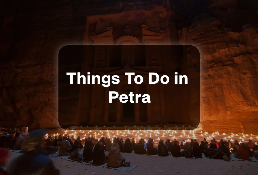 Al Khazneh in Petra, Jordan. things to do in petra